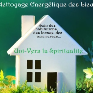 Nettoyage Énergétique des Lieux