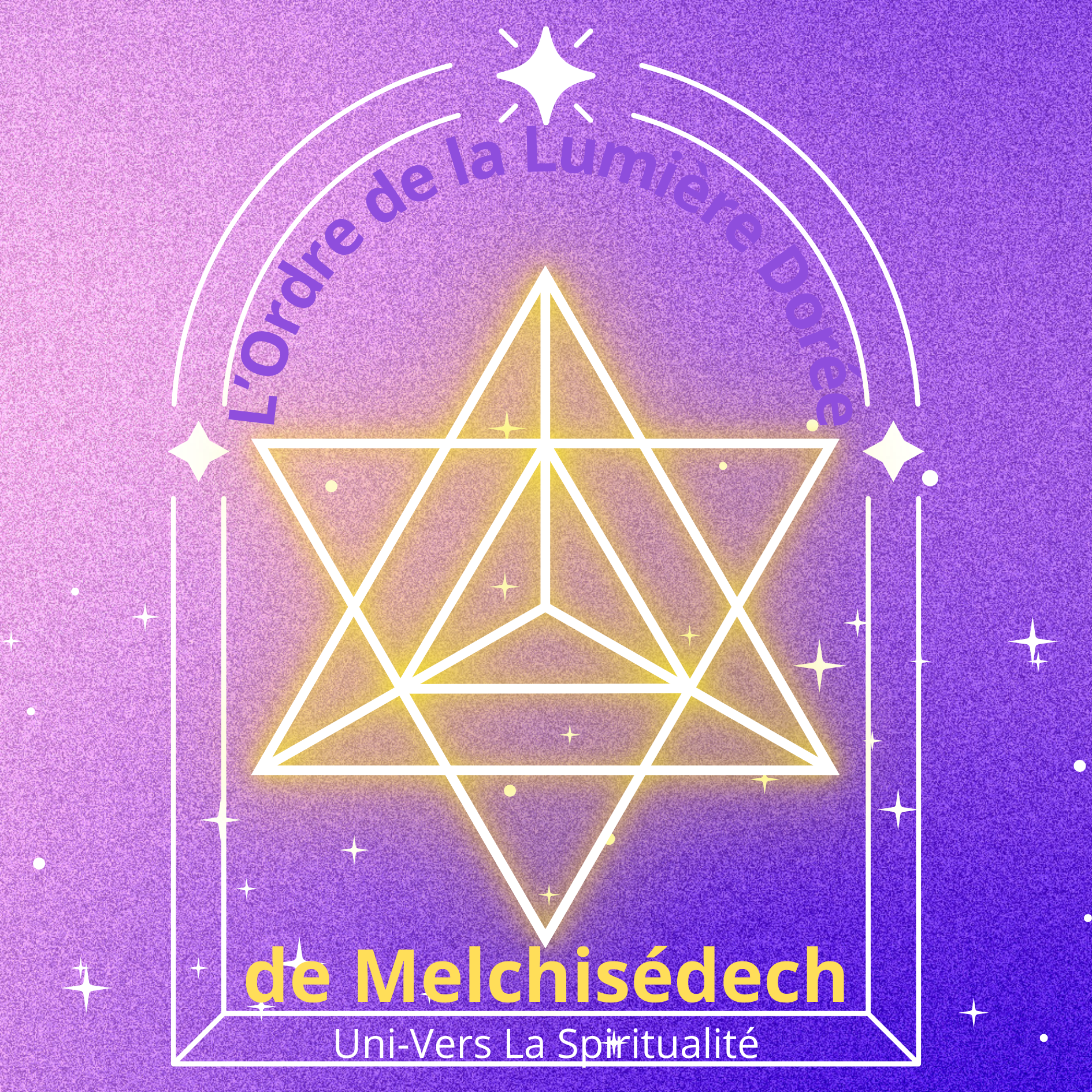 L’Ordre de la Lumière Dorée de Melchisédech