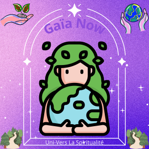 Gaïa Now